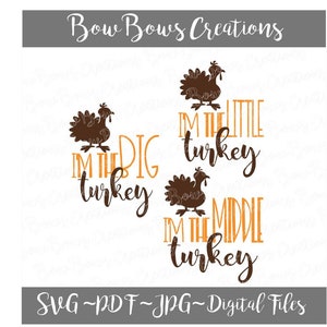 Thanksgiving Big Middle Little Turkey SVG// Sibling SVG Digital Cut File // SVG Vinyl Car Window Sticker //  Decal //  Monogram Tag Feathers