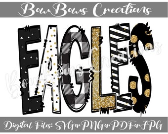 Eagles Doodle Letters PNG / Escuela / Deportes / PTA PTO Sublimation Design / Black Gold Digital Download / Dots Hand Drawn / Heat Press