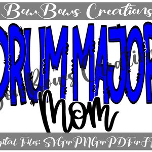 Drum Major Mama Band Mom Sublimation Design // Sports Digital Download // Mommy Drumline Color guard Hand Drawn // Football Heat Press PNG