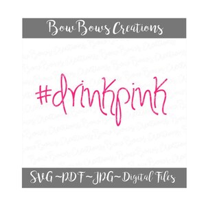 Drink Pink Plexus Digital Cut File // SVG Vinyl Car Window Sticker // Calcomanía // Etiqueta de monograma // Etiqueta portátil // Etiqueta Iphone