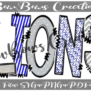 Lions Doodle Letters PNG / School / Sports / PTA PTO Sublimation Design / Royal Grey Digital Download / Dots Hand Drawn / Heat Press