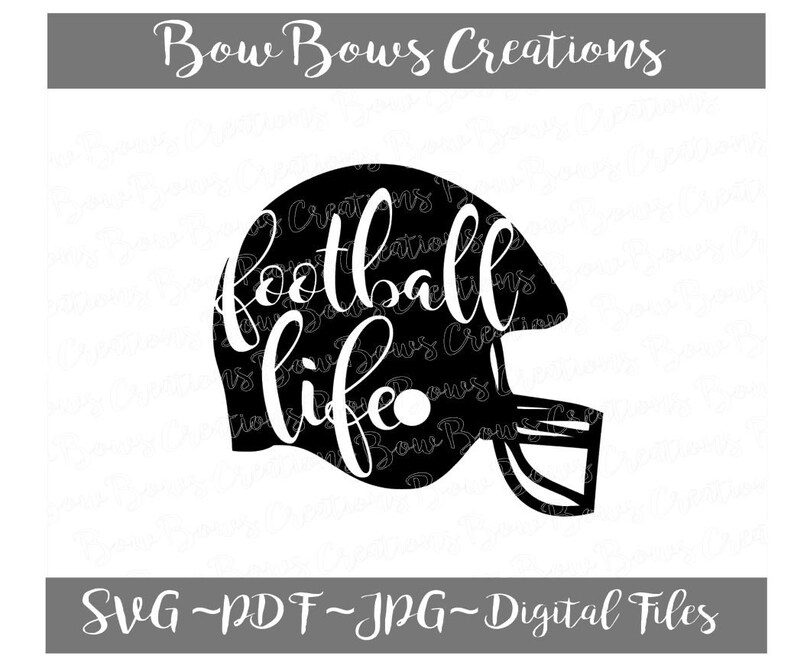 Download Football Life Digital File Helmet Svg Vinyl Car Window Decal Accessory Sticker Monogram Tag Laptop Iphone Clip Art Art Collectibles Ichigenn Nishifunabashi Com