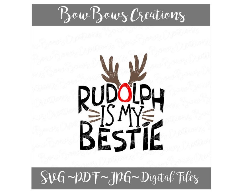 Download Rudolph Is My Best Deer Digital Cut File Christmas Antlers Svg Vinyl Car Window Sticker Decal Monogram Tag Laptop Decal Label Clip Art Art Collectibles