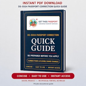 Op de afbeelding: Een donkerblauwe digitale gids getiteld DS-5504 PASSPORT CORRECTION QUICK GUIDE. De omslag bevat de tekst BE PREPARED BEFORE YOU APPLY, CORRECTIONS & ELIGIBLE NAME CHANGES, CONCISE, EASY TO USE, INSTANT ACCESS en GET THISS PASSPORT.