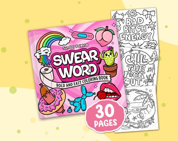 Swear Words Funny Coloring Book, 40 Bold and Easy Coloring Pages for Adult, Printable Instant Digital Download PDF