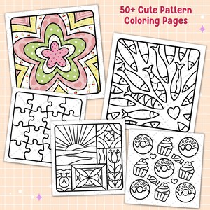 May include: A collection of coloring pages featuring various patterns. The pages include a floral design, fish, a puzzle, a landscape, and sweets. The text "50+ Cute Pattern Coloring Pages" is displayed at the top.