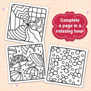 May include: Four square coloring pages with black line art designs. One page features an abstract design, another has umbrellas and raindrops, and a third showcases cherries. A red cloud-shaped graphic reads "Complete a page in a relaxing hour."