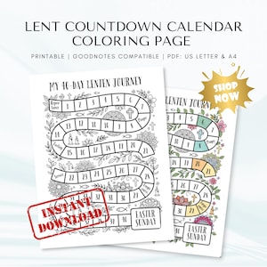 May include: Two printable Lent Countdown Calendar coloring pages. The pages feature a 40-day journey with spaces for coloring, floral and religious illustrations, and the text "My 40-Day Lenten Journey". Includes "Instant Download" and "Shop Now" text.