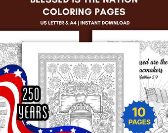 USA 250th Anniversary: 10 Blessed Is The Nation Coloring Pages for Adults (Digital PDF)