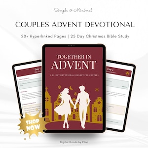 May include: Three digital tablets displaying a devotional guide for couples. The central tablet shows the title "TOGETHER IN ADVENT" with a silhouette of a couple. The text reads "25 Day Christmas Bible Study". A gold starburst graphic says "SHOP NOW".