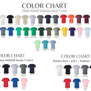 Puede incluir: Carta de colores que muestra varios colores de camisetas para Gildan 64000 Softstyle Adult, 64000B Youth y Rabbit Skin 3321 Toddler. Los colores incluyen blanco, negro, rojo, azul, verde y m&aacute;s. El texto "CARTA DE COLORES" est&aacute; en la parte superior.