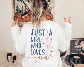 Sudadera Just A Girl Who Loves Jesus, camiseta de Jesús, ropa cristiana, camiseta cristiana para mujer, regalo cristiano, camiseta de fe, camiseta religiosa