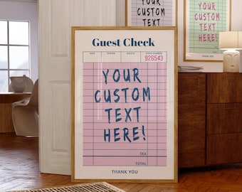 Customizable Guest Check Print, Personalized Quote Poster (Digital Download)