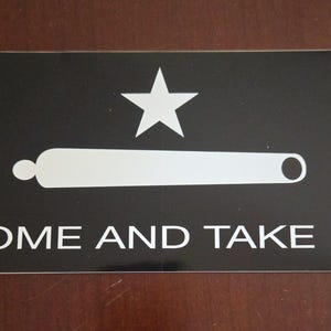 Adesivo para para-choque Come and Take It - Preto
