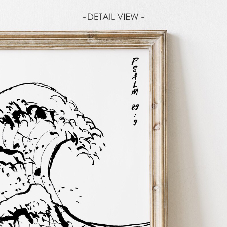 May include: Black and white ink drawing of a large wave, framed in a light wood frame. The text "PSALM 89:9" is written vertically on the right side of the image.