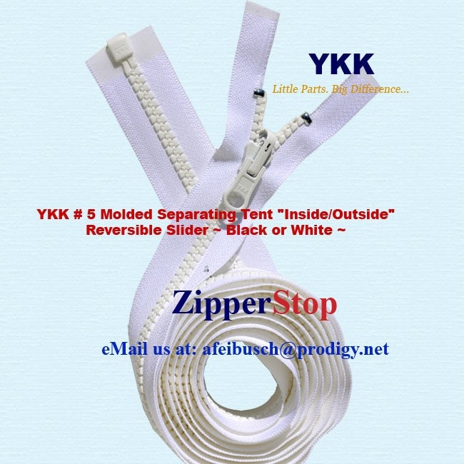 121”–144" YKK #5 Molded Plastic Separating Tent Inside/Outside Reversible Slide 121”–144" YKK #5 Molded Plastic Separating Tent Inside/Outside Reversible Slide