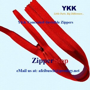 May include: A red YKK concealed invisible zipper with the text "YKK Concealed Invisible Zippers" and "Zipper Stop" on a light blue background. The text "eMail us at: afeibusch @prodigy.net" is also visible.