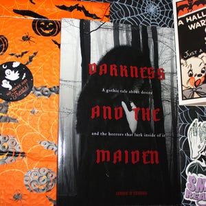 Signed Paperback Copy of Darkness and the Maiden