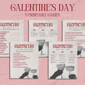 May include: Five printable Galentine's Day games with a pink background. The games include "Most Likely To...", "Guess the Lyrics", "Name That Movie", "Roommate Trivia", and "Pop Culture Trivia".