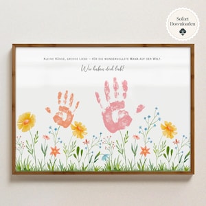 Geschenk für Mama, Geburtstagsgeschenk Mutter, Handabdruck Vorlage, Muttertag, Digitaler Download zum Ausdrucken, personalisiertes Geschenk