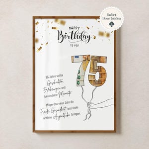 Puede incluir: Un cartel de cumpleaños enmarcado con las palabras "Happy Birthday To You" en una elegante escritura. El número "75" está diseñado con billetes de euro, sostenido por una ilustración dibujada a mano. Confeti dorado acentúa el diseño.