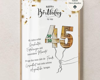 Puede incluir: Un cartel de cumpleaños enmarcado con las palabras "Happy Birthday To You". El número "45" está diseñado con billetes en euros. La impresión incluye texto en alemán que desea alegría, salud y hermosos momentos.