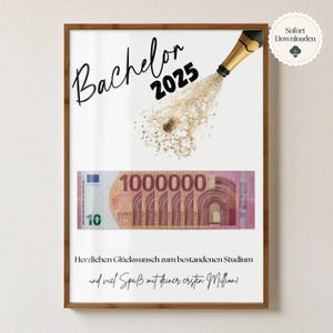 Bachelor Abschluss 2025 Geldgeschenk PDF | Lustiges Abschluss Poster zum Ausdrucken | Geschenkidee Studium bestanden | Digitaler Download
