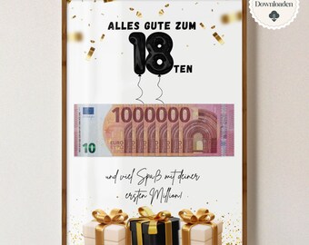 May include: A framed print with the text "ALLES GUTE ZUM 18. TEN" and "1000000" displayed above three gift boxes. The print includes a depiction of a Euro banknote and confetti.