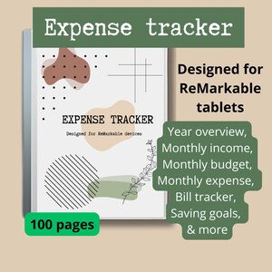 May include: A digital planner for expense tracking designed for Remarkable tablets. The cover features a minimalist design with abstract shapes in brown, green, and black. The text "EXPENSE TRACKER" is printed on the cover. The planner includes 100 pages and features sections for year overview, monthly income, monthly budget, monthly expense, bill tracker, saving goals, and more.