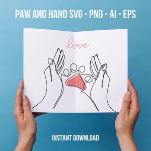 Paw and Hand SVG, Paw Love SVG, Valentine Pet PNG, Dog Mom svg, Dog Paw Svg, Paw And Human Hand Print, Dog Paw Dog Line Art,Anniversary Gift