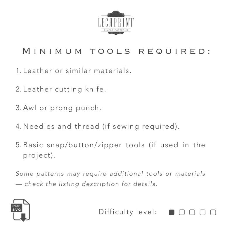 May include: A list of minimum tools required for leather crafting projects, including leather, a cutting knife, an awl or punch, needles and thread, and snap/button/zipper tools. The difficulty level is indicated with a black square and four empty squares.