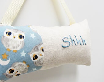 Shhh pillow- doorknob pillow hand embroidered in slate blue on natural linen with owls and stars, , quiet, baby napping  Ready to ship