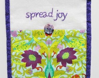 Hand Embroidered Mini Wall Hanging: Floral Print, "Spread Joy"