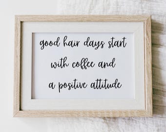 Salonwandkunst: Good Hair Days Print - Hairstylist Dekor (Digitaler Download 26,5x20cm)