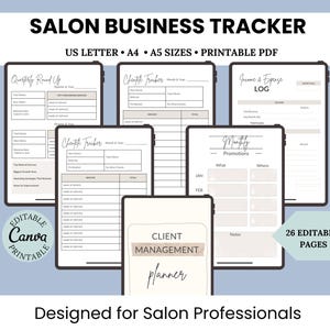 May include: A printable salon business tracker with 26 editable pages. The pages include a quarterly round-up, client tracker, income and expense log, and monthly promotions. The pages are designed for salon professionals and are available in US Letter, A4, and A5 sizes.