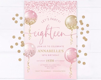 May include: Pink and gold birthday invitation with the text "Let's Party! Eighteen" and a gold and pink confetti background. The invitation includes the text "Join us to celebrate Annabelle's 18th Birthday" and details for the event.