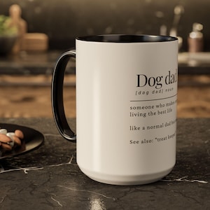 Dog Dad Mug: Funny Dog Lover Gift