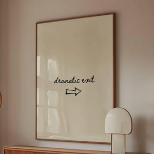 Impresión de señal de salida dramática: divertida señal para puerta, cita neutra dibujada a mano (descarga digital) 195