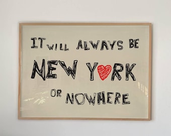 Hand-Drawn New York Print: Neutral Minimalistic Quote Art, NYC Apartment Decor (Digital Download) 146