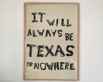 Hand-Drawn Texas Print: Minimalistic State Love Quote, TX Poster, Texas Home (Digital Downloadl) 220