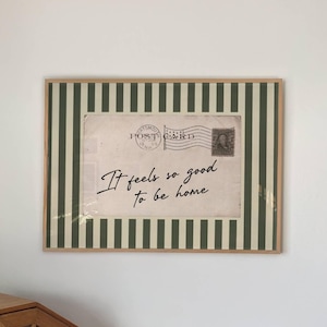 Feels So Good To Be Home Print: Vintage Striped Postcard Poster (Digital Download) 280