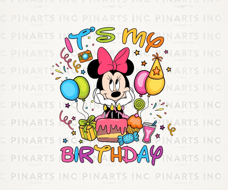 May include: It's My Birthday! A colorful illustration featuring Mickey Mouse with a pink bow, a birthday cake, balloons, and confetti.