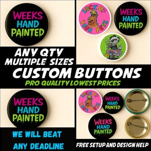 Custom Buttons Handmade 2.25&quot;