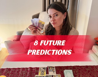8 Future Predictions Tarot Reading: Same Day Accurate Insight
