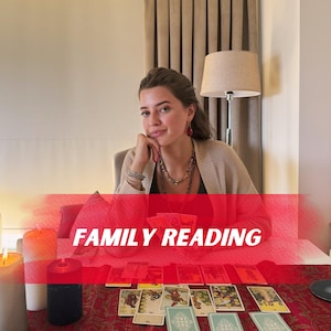 Family Reading, Medium Reading, Family Relationship, Psychic Tarot Reading, Same Day and Accurate