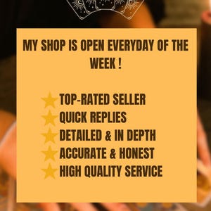 Puede incluir: Un gr&aacute;fico amarillo y naranja con el texto "MY SHOP IS OPEN EVERYDAY OF THE WEEK!" y una lista de cinco estrellas doradas con el texto "TOP-RATED SELLER", "QUICK REPLIES", "DETAILED & IN DEPTH", "ACCURATE & HONEST" y "HIGH QUALITY SERVICE" debajo.