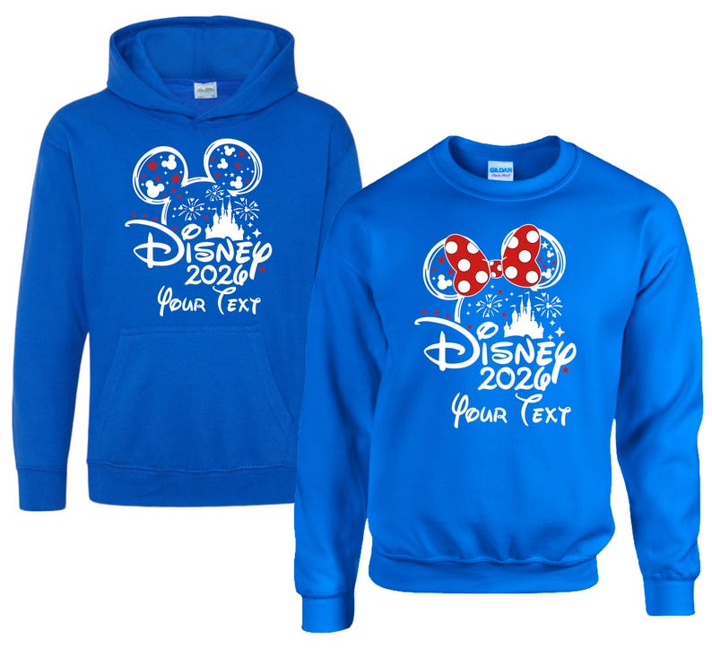 Disney 2026 Hoodie or Sweatshirt, Personalized Your Text Disney Trip Sweater, Mickey Minnie Matching Family Vacation Castle Fireworks 2026 Apparel