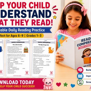 Puede incluir: Una niña lee un libro titulado "Reading Comprehension". La imagen también muestra hojas de práctica de lectura imprimibles y el texto "¡Ayude a su hijo a comprender lo que lee!" y "Descargue hoy."