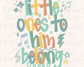 Little Ones to Him horen bij png, sublimatie downloaden, christelijke jongens png, peuter png, jeugd png, kinderen, trending, geloof, preppy, Jezus png