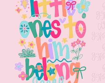 Little Ones to Him horen bij png, sublimatie downloaden, christelijk citaat, klein meisje, kinderen, kleurrijk, god, trending, geloof, preppy, Jezus png